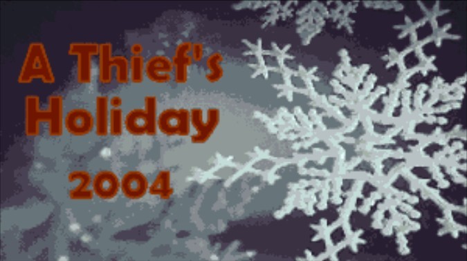A Thief's Holiday 2004